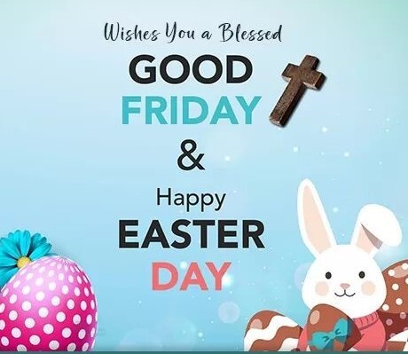 Public Notice – Good Friday and Easter Monday Day Celebration